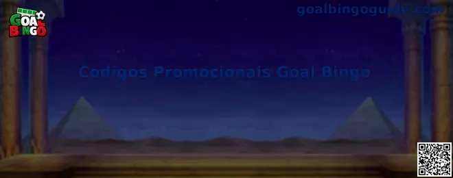 Guía informativa sobre códigos promocionales Goal Bingo