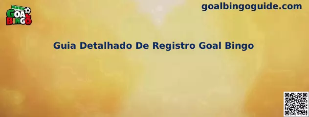 Guía detallada para el registro en Goal Bingo